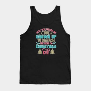 Never to Grown Up Tank Top